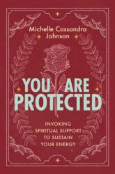 You Are Protected (ISBN: 9781649634160)