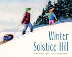 Winter Solstice Hill (ISBN: 9781623547950)