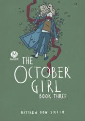 The October Girl Book Three (ISBN: 9781545832110)