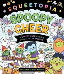 Squeetopia: Spoopy Cheer (ISBN: 9781250444394)