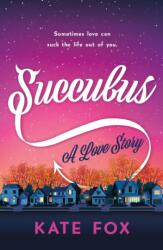 Succubus (ISBN: 9781250429360)