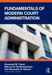 Fundamentals of Modern Court Administration (ISBN: 9781041168744)