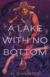 A Lake with No Bottom (ISBN: 9780374390006)