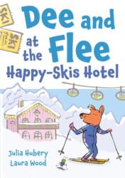 Dee and Flee at Happy Skis Hotel (ISBN: 9781805952084)