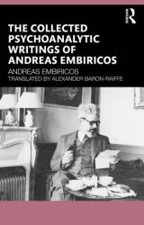 The Collected Psychoanalytic Writings of Andreas Embiricos (ISBN: 9781041126331)