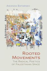 Rooted Movements (ISBN: 9780815612216)