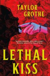 Lethal Kiss (ISBN: 9781037416750)