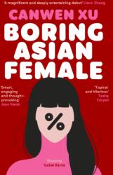 Boring Asian Female (ISBN: 9781835013229)