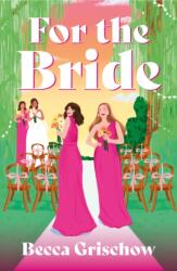For The Bride (ISBN: 9781035446872)