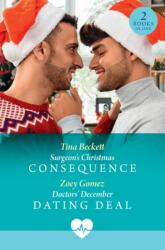 Surgeon's Christmas Consequence / Doctors' December Dating Deal (ISBN: 9780263420043)