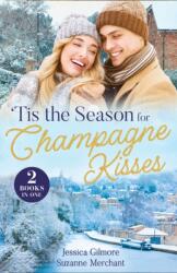 Tis The Season For Champagne Kisses (ISBN: 9780263419511)
