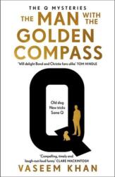The Man with the Golden Compass (ISBN: 9781804188705)