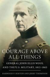 Courage Above All Things (ISBN: 9780806197470)