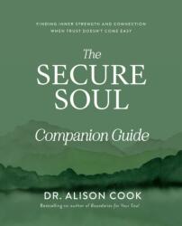 The Secure Soul Companion Guide (ISBN: 9781400352630)