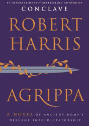 Agrippa - HARRIS ROBERT (ISBN: 9780385552387)