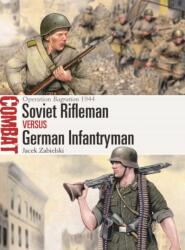 Soviet Rifleman vs German Infantryman (ISBN: 9781472871879)