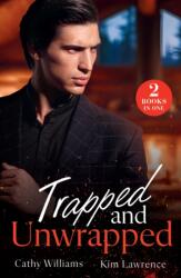 Trapped And Unwrapped (ISBN: 9780263418514)