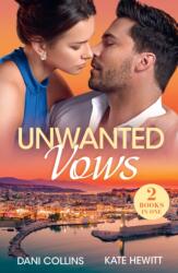 Unwanted Vows (ISBN: 9780263418507)