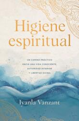 Higiene espiritual, Spanish-language edition of Spiritual Hygiene (ISBN: 9781668250020)
