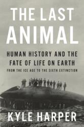 The Last Animal (ISBN: 9780691254227)