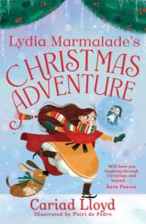 Lydia Marmalade's Christmas Adventure (ISBN: 9781444971514)