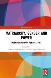Matriarchy, Gender and Power (ISBN: 9781041060390)