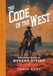 The Code of the West (ISBN: 9798881610906)