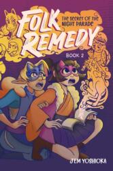 Folk Remedy: Book 2 (ISBN: 9798881602659)