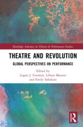 Theatre and Revolution (ISBN: 9781032936734)