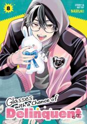 Glasses with a Chance of Delinquent Vol. 8 (ISBN: 9798895617809)