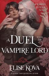 A Duel with the Vampire Lord (ISBN: 9781399763844)
