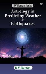 Astrology in Predicting Weather & Earthquakes (ISBN: 9788119394517)