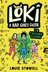 Loki: A Bad God's Guide to Causing Chaos (ISBN: 9781536241754)