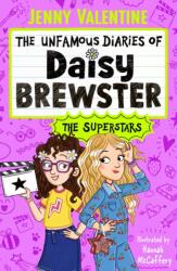 The Unfamous Diaries of Daisy Brewster: The Superstars (ISBN: 9781398545687)