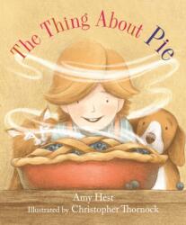 The Thing About Pie (ISBN: 9780823460342)