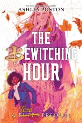 Bewitching Hour, The (ISBN: 9781368101479)