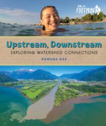 Upstream, Downstream (ISBN: 9781459823921)