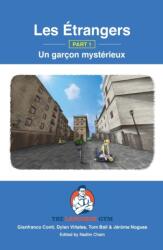 Les Etrangers - Part 1 - Un garcon mysterieux (ISBN: 9783949651274)