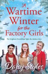 A Wartime Winter for the Factory Girls (ISBN: 9781405979405)