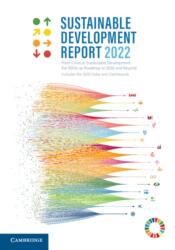 Sustainable Development Report 2022 (ISBN: 9781009210089)