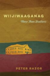 Wiijiwaaganag (ISBN: 9781938065224)