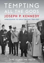 Tempting All the Gods (ISBN: 9781611863901)