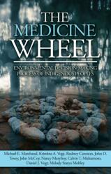 The Medicine Wheel (ISBN: 9781611863581)