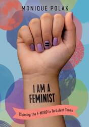 I Am a Feminist (ISBN: 9781459818927)