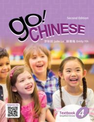Go! Chinese Textbook, Level 4 (ISBN: 9789814889353)