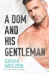 A Dom and His Gentleman (ISBN: 9781644054291)