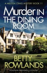 Murder in the Dining Room (ISBN: 9781786818690)