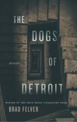 The Dogs of Detroit (ISBN: 9780822966012)