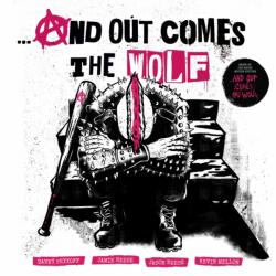 And Out Comes the Wolf - Hardcover (ISBN: 9798886562538)