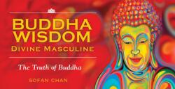 Buddha Wisdom Divine Masculine (ISBN: 9781925429046)